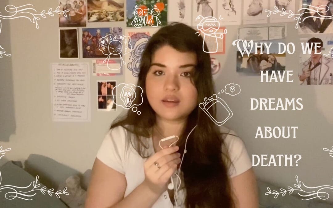 Why do we have dreams about death?